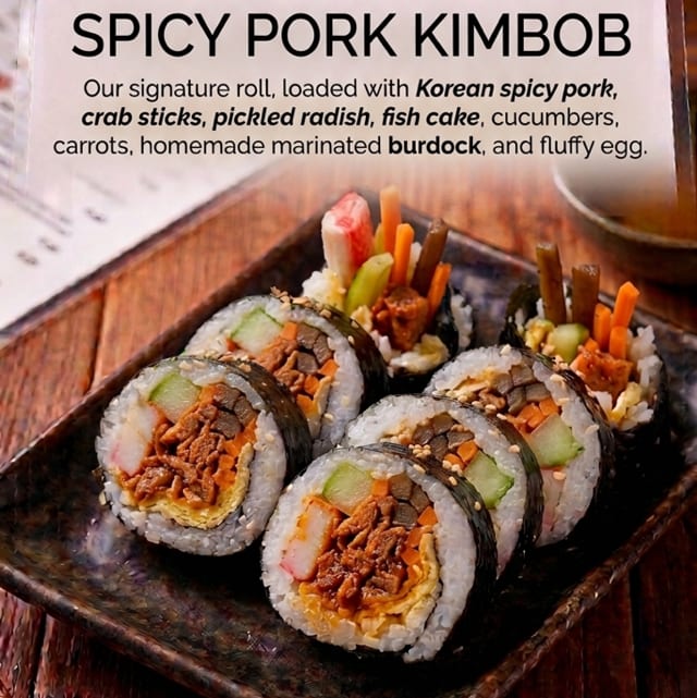 Spicy Pork Kimbob.